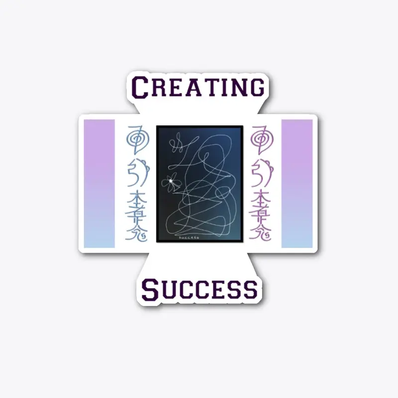 Creating Success